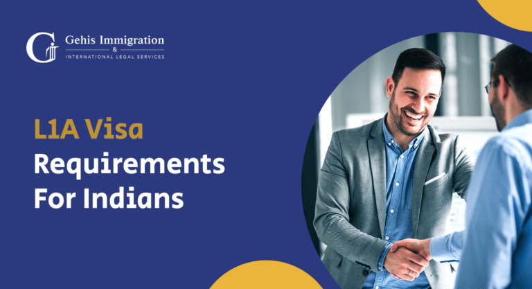 L1A Visa Requirements For Indians