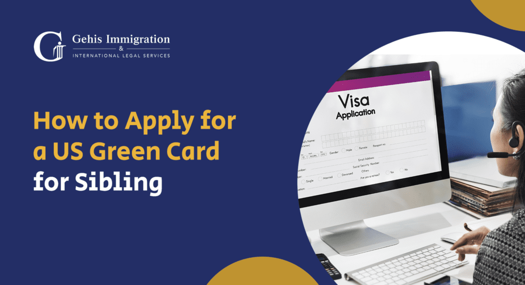 US green card for a sibling